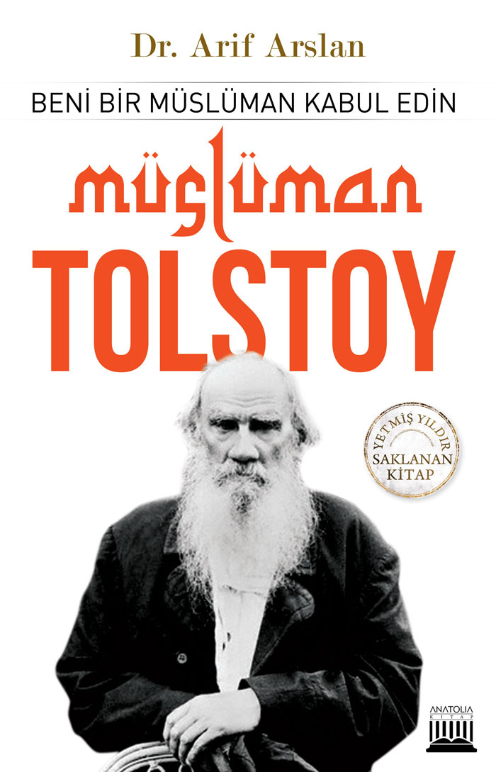 //www.arifarslan.com.tr/wp-content/uploads/2021/04/arif-arslan-musluman-tolstoy-2012.jpg